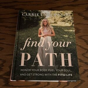 Carrie Underwood Find your Path book